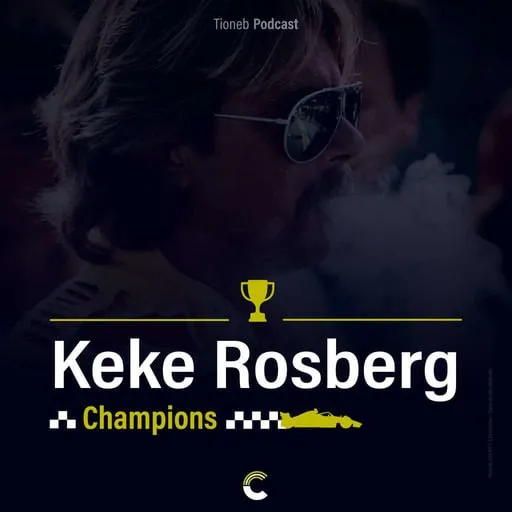 Podcast F1 - Champion du monde - Keke Rosberg